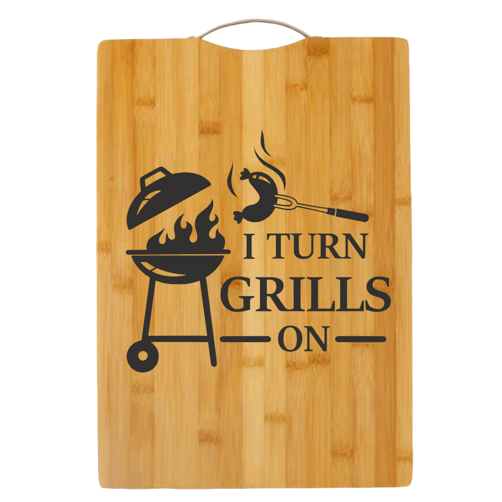 I Turn Grills On | cutting board | bamboo charcuterie board cheese | cheese board