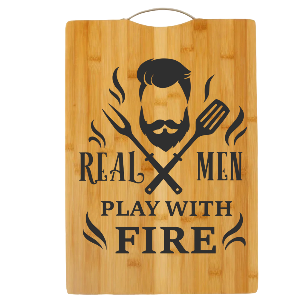 Real Men Play With Fire | cutting board | bamboo charcuterie board cheese | cheese board