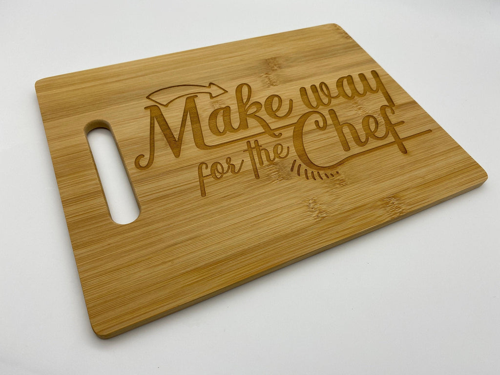 Make Way For The Chef - Cutting Board