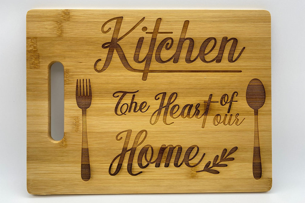 Kitchen The Heart Of Our Home - Cutting Board