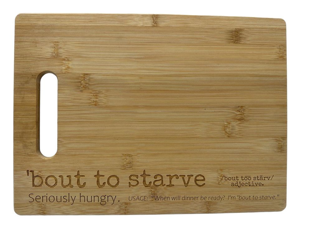 Bout to starve | cutting board | bamboo charcuterie board cheese | cheese board