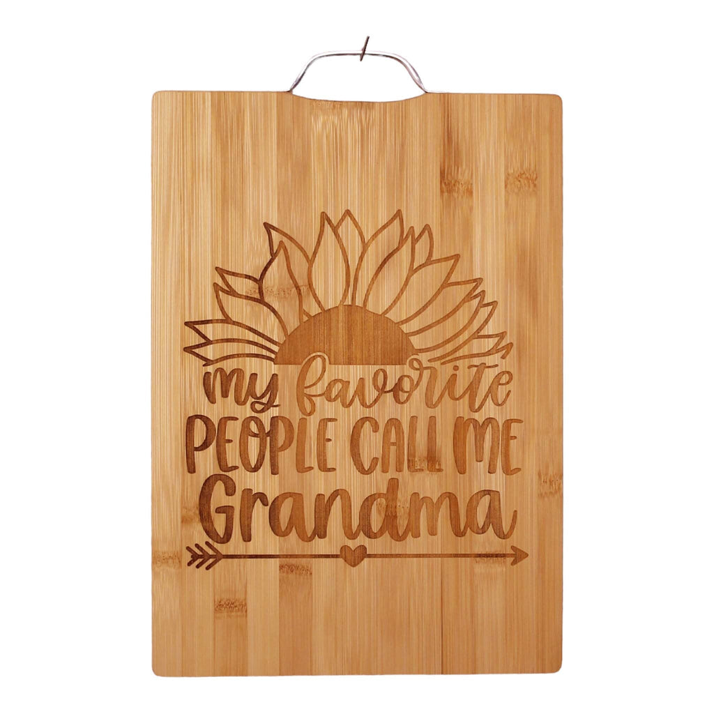 My favorite people call me Grandma - Cutting Board